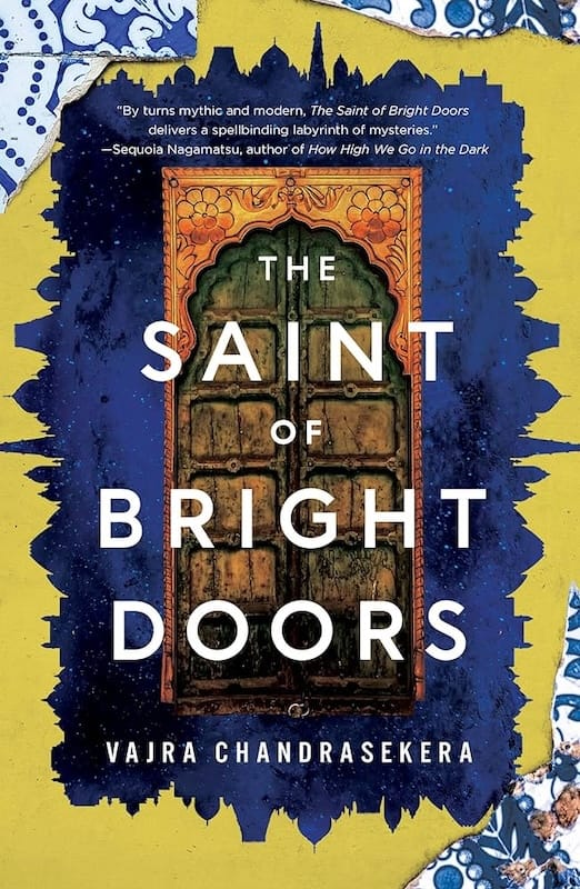 Cover image of Vajra Chandrasekera's novel The Saint of Bright Doors